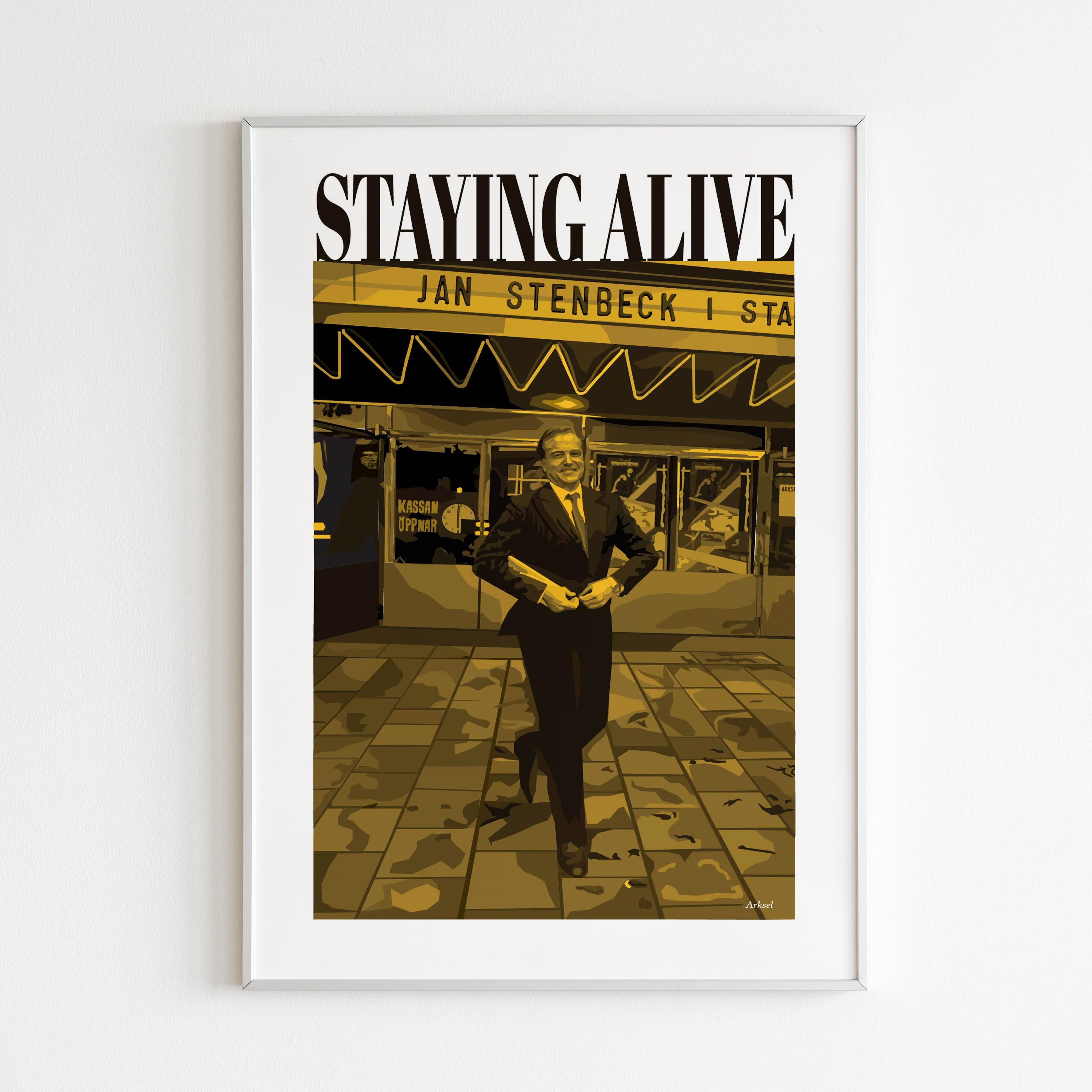 Handla Arksel Staying Alive Poster online | Smidigt och enkelt på nätet - Merchsweden |